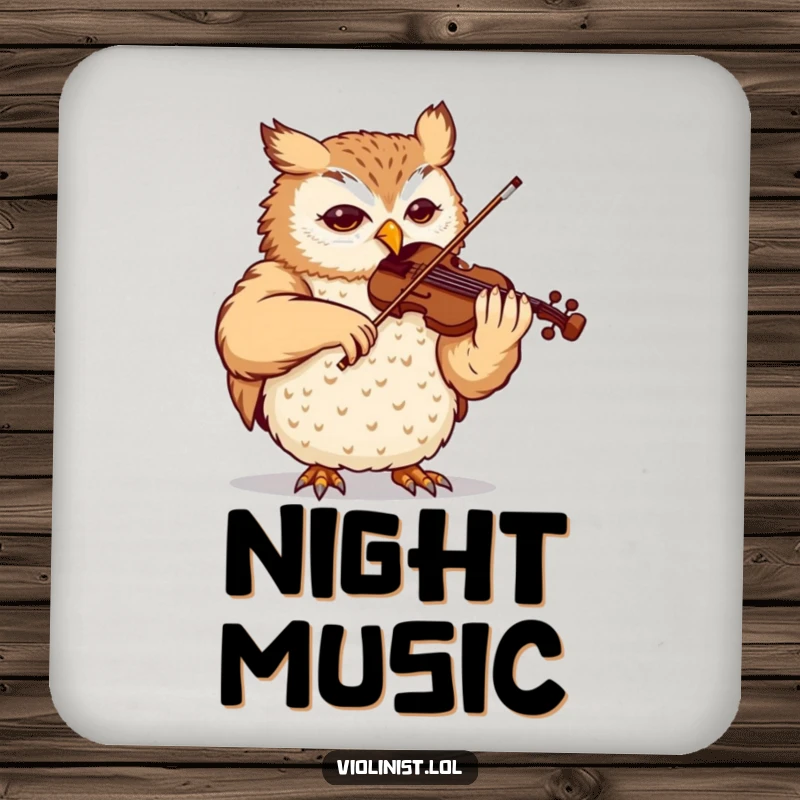 Funny owl drink coaster, content expression, playing a violin, a humorous and protective addition for music lovers.