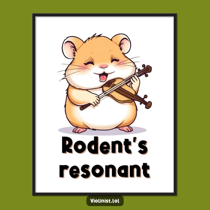 Funny Hamster Violin Poster: Intense Musician Art Print, Great Gift