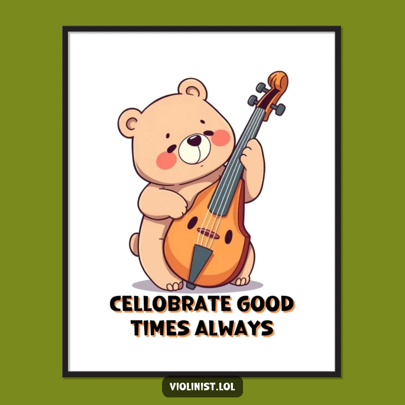 Funny Free Printable Wall Art: Bear's Cello Joy, Downloadable Art for Music Lovers