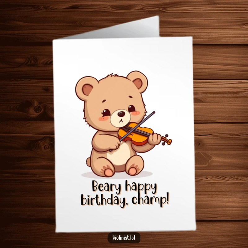 Funny Free Printable Birthday Card: A delighted bear cub enthusiastically playing the violin, perfect for a birthday.