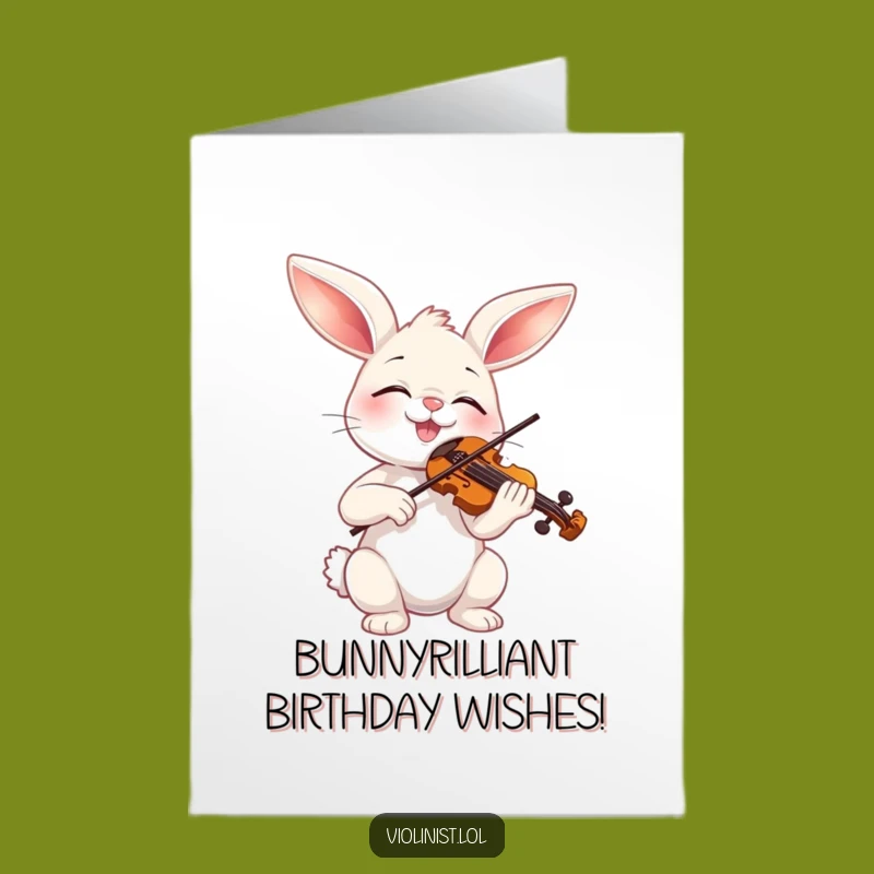 Free Printable Birthday Card: Blissful Bunny Violinist, Funny Downloadable Gift for Music Lovers