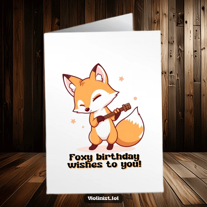 Funny Free Printable Birthday Card: Determined Fox Tapping Foot Rhythmically While Playing Music