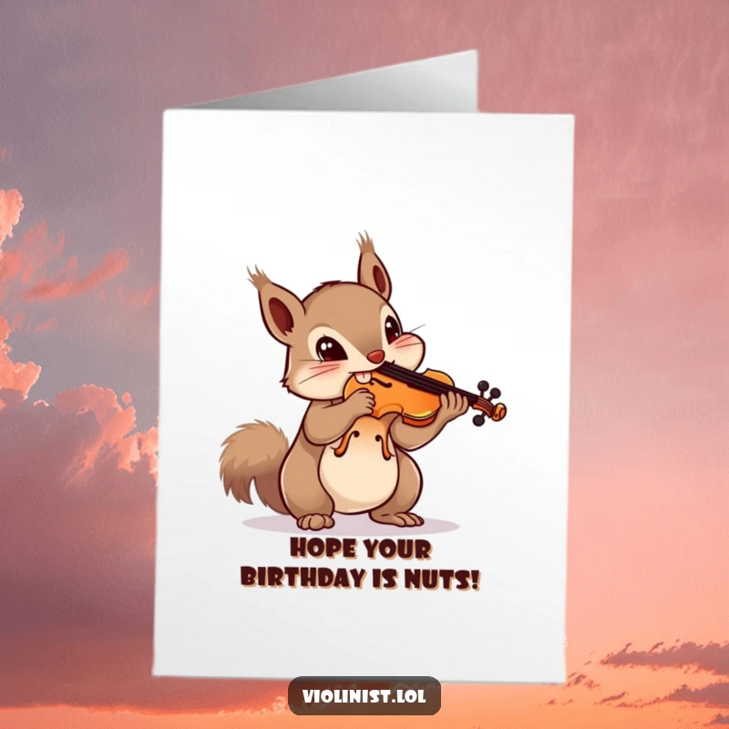 Funny Free Printable Birthday Card: Curious squirrel precariously balancing a violin on its nose, creating a comical scene.