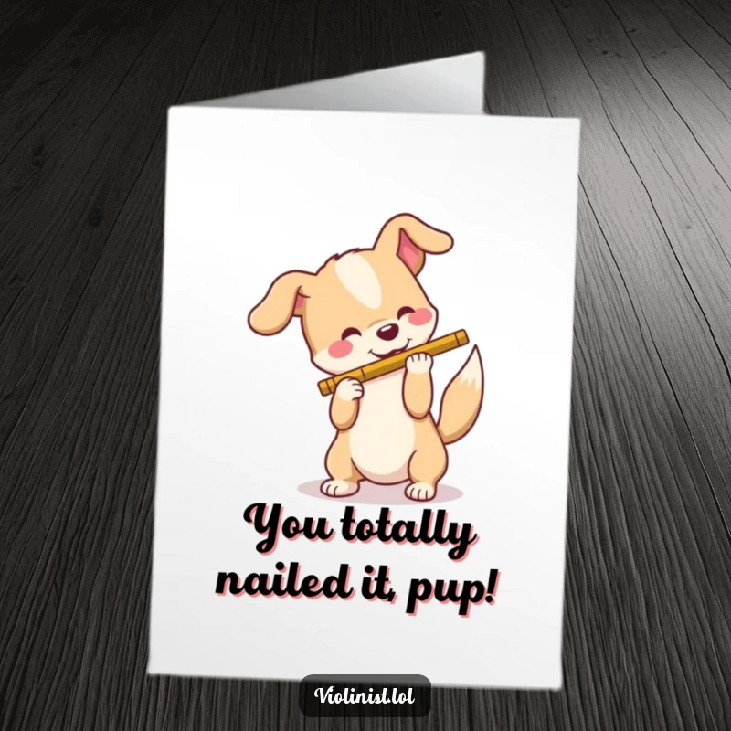 Funny Free Printable Congratulations Card: a happy dog hilariously playing a flute, tail wagging, great DIY gift.