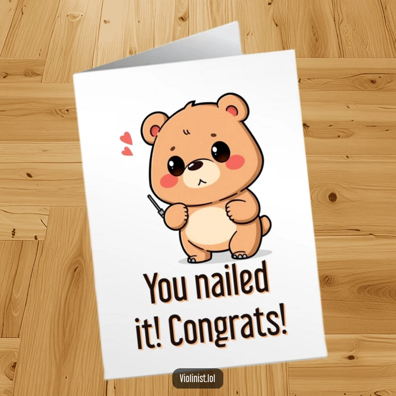 Funny Free Printable Congrats Card: Bear proud of shaky note, celebrating success, downloadable DIY gift.