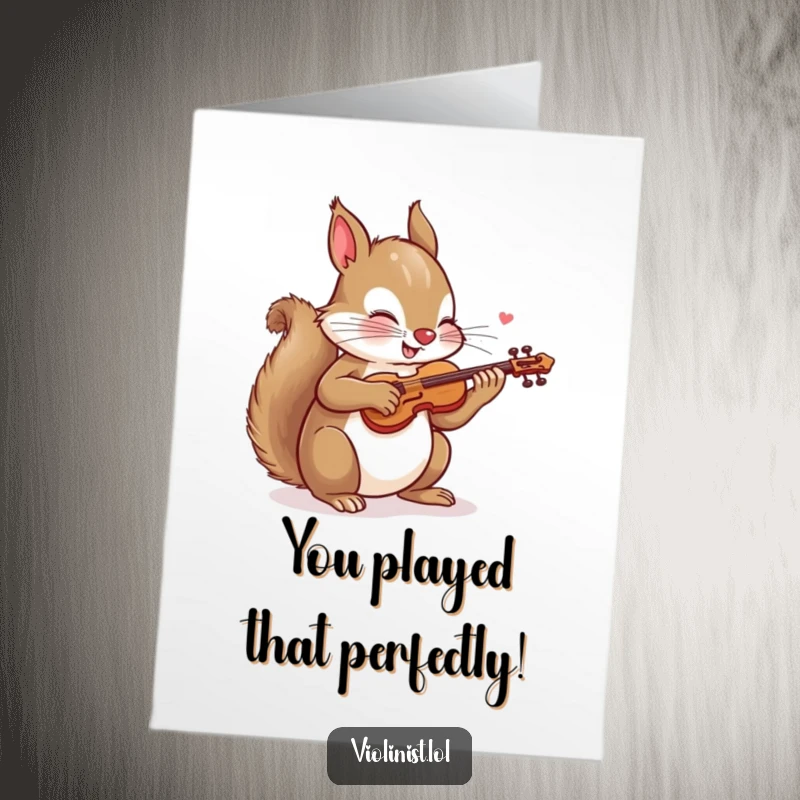 Funny Free Printable Congratulations Card: A playful squirrel energetically saws a tiny violin, celebrating a successful performance.
