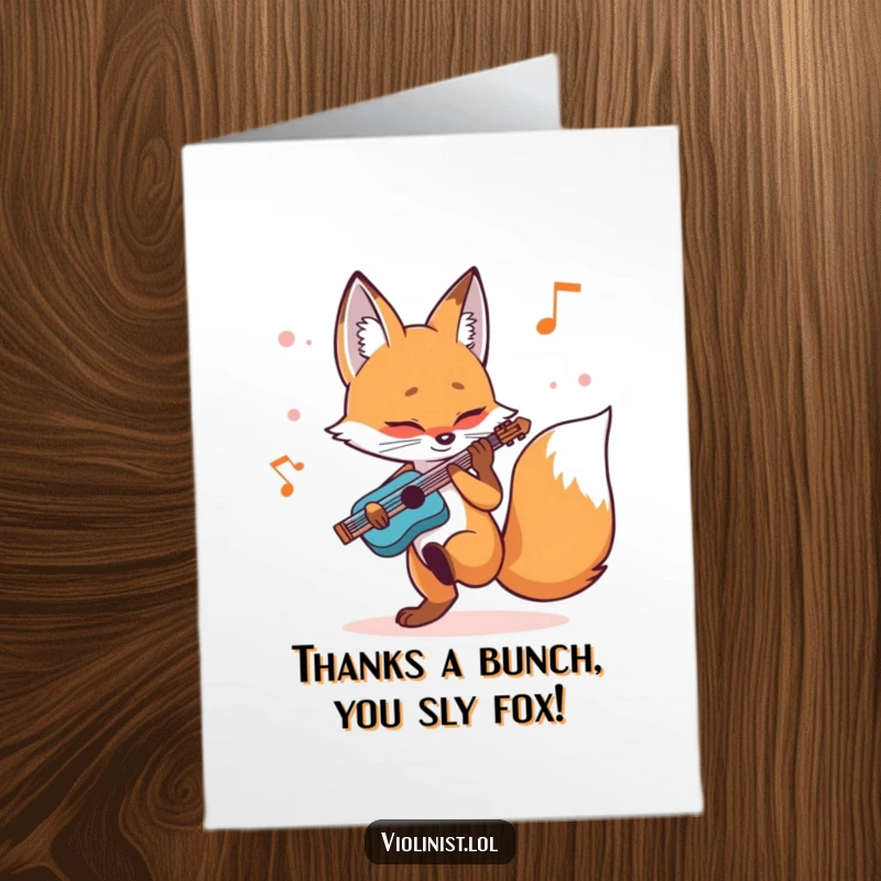 Free Printable Thank You Card: A determined fox plays music, foot tapping, showing gratitude with a melody.
