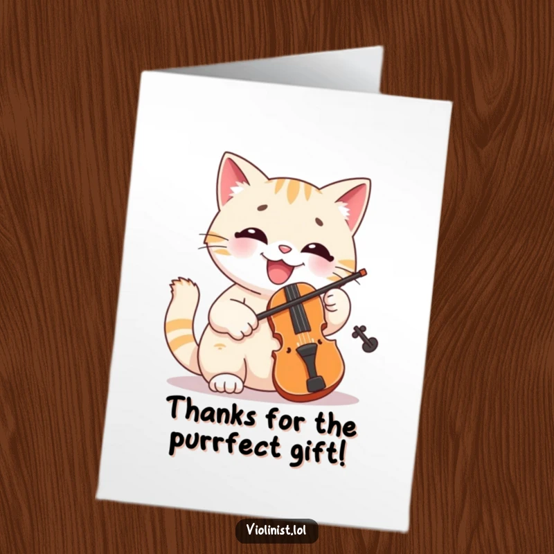 Funny Free Printable Thank You Card: A cheerful cat enthusiastically plays a tiny violin, conveying sincere thanks.