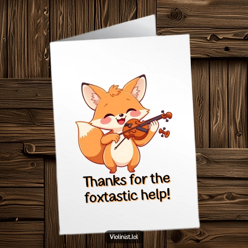 Funny Free Printable Thank You Card: Cheerful fox with a broad smile, enthusiastically playing violin to express thanks.