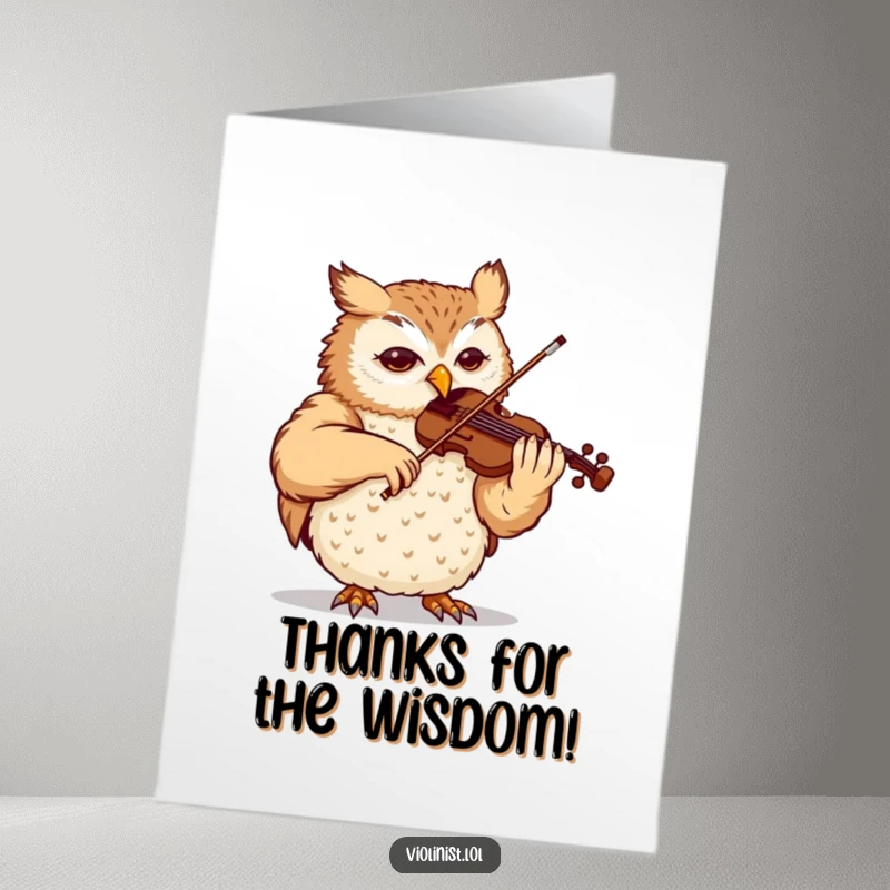 Funny Free Printable Thank You Card: Content owl, eyes closed, playing a violin piece beautifully, showcasing masterful musical talent and peace.